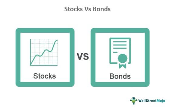 Stocks Vs Bonds Meaning Key Differences Pros And Cons